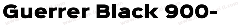 Guerrer Black 900字体转换
